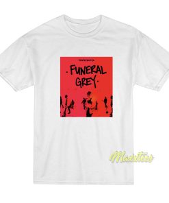 Funeral Grey Waterparks T-Shirt Funeral Grey Waterparks T-Shirt