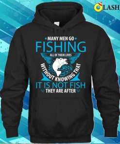 Funny Fishing T-shirt, Funny Fishing T-shirt 2 Funny Fishing T shirt Funny Fishing T shirt 3