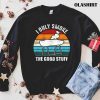 Funny I Only Smoke The Good Stuff Funny Barbecue Grillin T-shirt