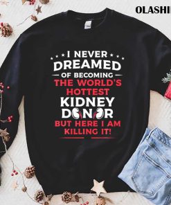 Funny Kidney Donor Art Men Women Kidney Disease Aw T-shirt Funny Kidney Donor Art Men Women Kidney Disease Aw T-shirt