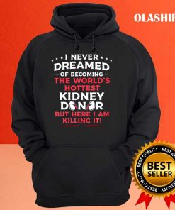 Funny Kidney Donor Art Men Women Kidney Disease Aw T shirt 3