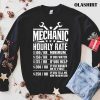 Funny Mechanic Hourly Rate T-shirt