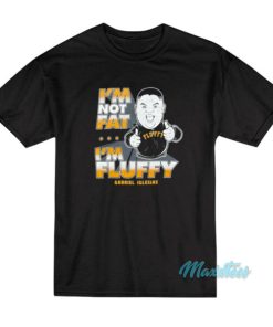 Gabriel Iglesias Stand Up I’m Not Fat I’m Fluffy T-Shirt