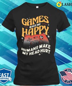 Gaming T-shirt, Games Make Ma Happy Gaming T-shirt