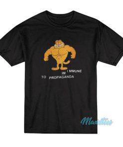 Garfield Im Immune To Propaganda T-Shirt
