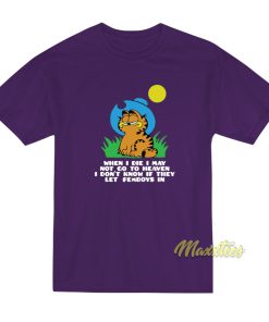 Garfield When I Die I May Not Go To Heaven T-Shirt