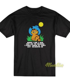 Garfield When I Die I May Not Go To Heaven T-Shirt