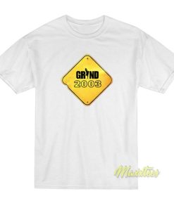 Grind 2003 Logo T Shirt 2