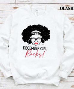 Hot December Girl Rocks Shirt