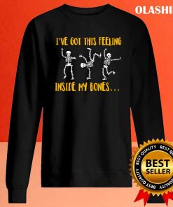I’ve Got This Feeling T-shirt, Trending Shirt