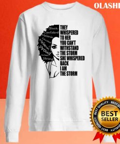 I Am Storm Black Girl Afro Melanin T-shirt