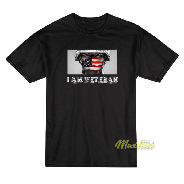 I Am Veteran T-Shirt I Am Veteran T-Shirt