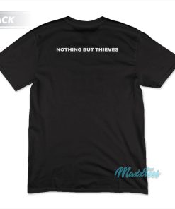 I Fucking Hate The Internet Nothing But Thieves T-Shirt