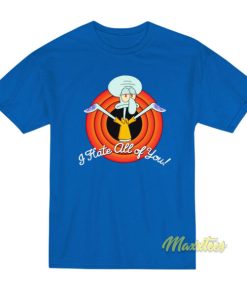 I Hate All Of You Squidward T-Shirt