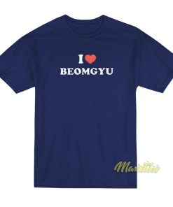 I Love Beomgyu T-Shirt