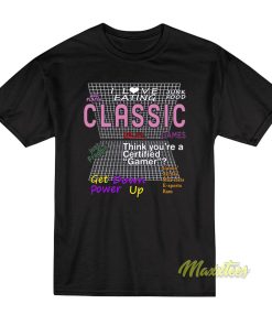 I Love Eating Junk Food and Playin T Shirt 1