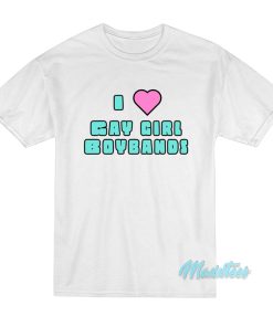 I Love Gay Girl Boybands T Shirt 1