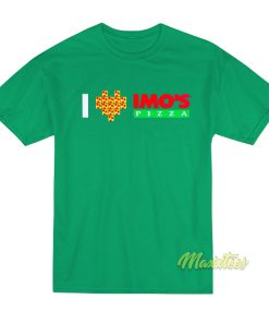 I Love Imo’s Pizza T-Shirt I Love Imo’s Pizza T-Shirt