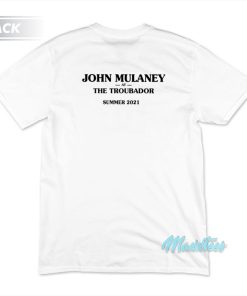 I Saw Him Right After He Got Outta Rehab John Mulaney T-Shirt