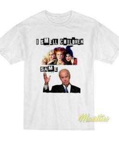 I Smell Children Same Biden T-Shirt