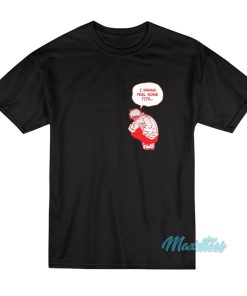 I Wanna Feel Some Tits Denji T-Shirt