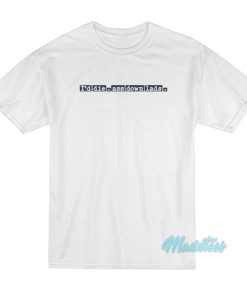 I’d Die Ass Down Lads T-Shirt