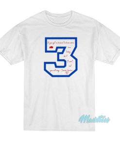 If You Get A Chance To Show Damar Hamlin T-Shirt If You Get A Chance To Show Damar Hamlin T-Shirt