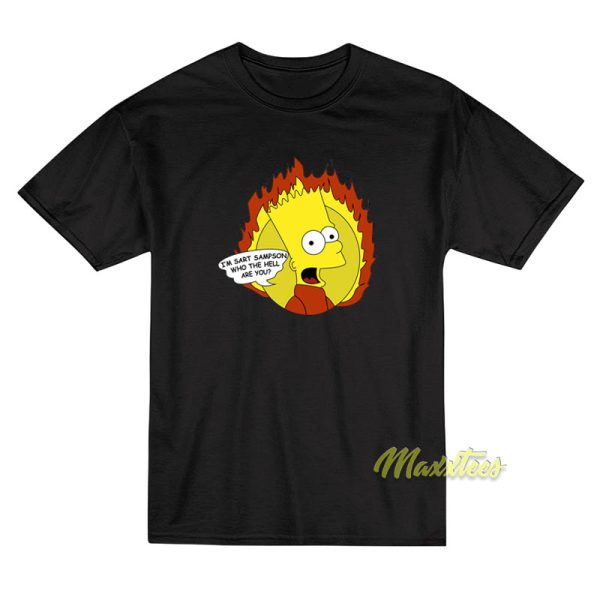 I’m Sart Sampson Who The Hell Are You T-Shirt I’m Sart Sampson Who The Hell Are You T-Shirt