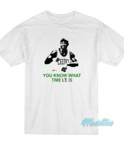 Isaiah Thomas You Know What Time It Is T-Shirt