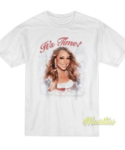 It's Time Mariah Carey T-Shirt 1 Its Time Mariah Carey T Shirt 2