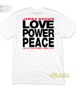James Brown Love Power Peace 1971 T-Shirt