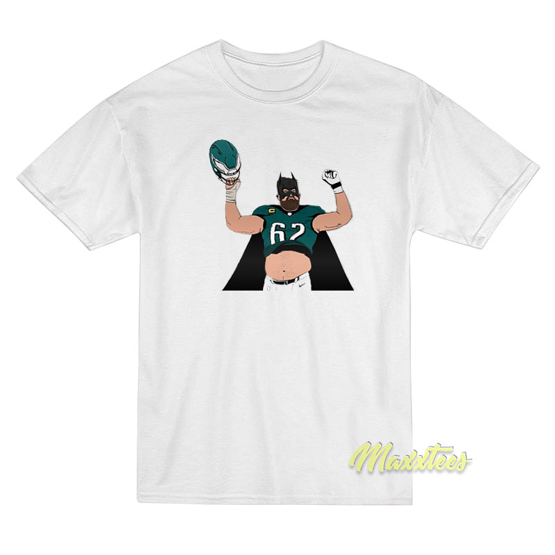 Jason Kelce Batman T-Shirt Jason Kelce Batman T-Shirt