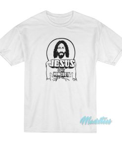 Jesus Is My Homeboy T Shirt 1