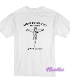Jesus Loves You T-Shirt