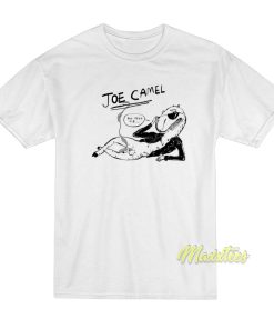 Joe Camel You Tell Me T Shirt 1
