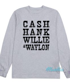 Johnny Cash Hank Willie And Waylon Long Sleeve Shirt