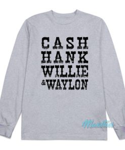 Johnny Cash Hank Willie And Waylon Long Sleeve Shirt