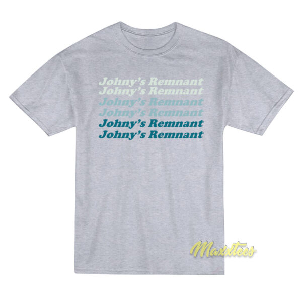 Johnny's Remnant T-Shirt Johnny's Remnant T-Shirt