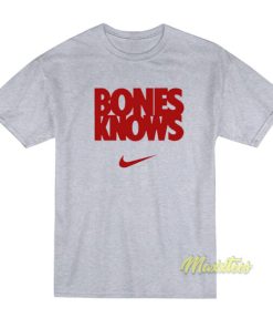Jon Jones Bones Knows T-Shirt