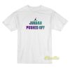Jordan Pushed Of T-Shirt