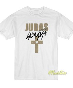Judas Born This Way Lady Gaga T-Shirt Judas Born This Way Lady Gaga T-Shirt