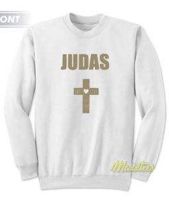 Judas Lady Gaga Sweatshirt 3