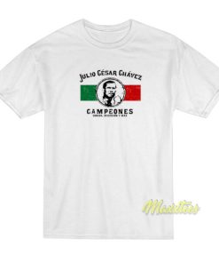 Julio Cesar Chavez T Shirt 2