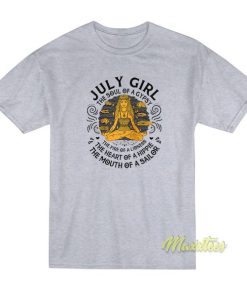 July Girl The Soul Of A Gypsyo T Shirt 2