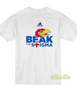 Kansas Jayhawks Beak The Stigma T-Shirt