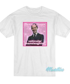 Kendall Roy I Will Not Commit T-Shirt Kendall Roy I Will Not Commit T-Shirt