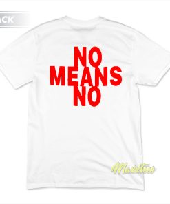 Kill Everyone Now Nomeansno T-Shirt