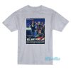 Kill James Bond Movies Poster T-Shirt