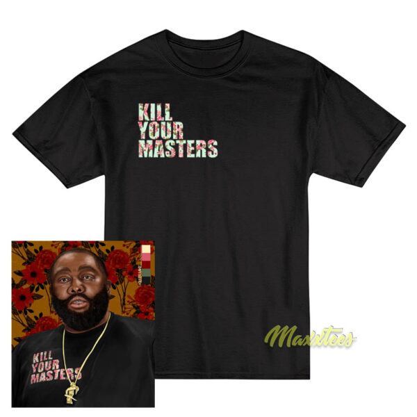Killer Mike Kill Your Masters Floral T-Shirt Killer Mike Kill Your Masters Floral T-Shirt