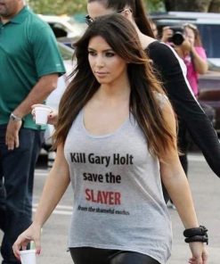 Kim Kardashian Kill Gary Holt Save The Slayer T-Shirt